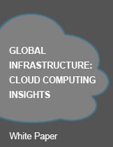 全球基础设施:云计算洞察